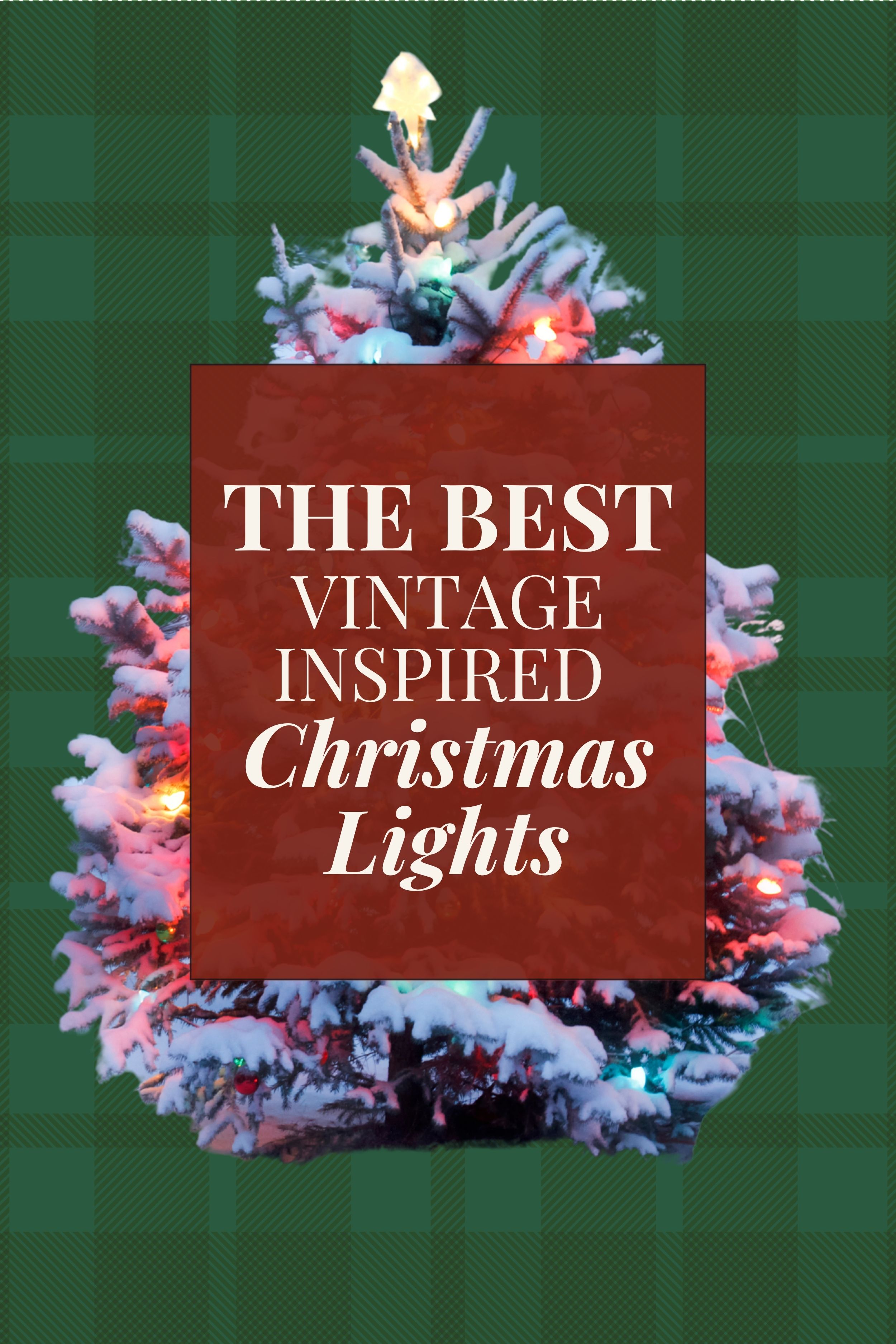 The Best LED Christmas Lights That look Incandescent
